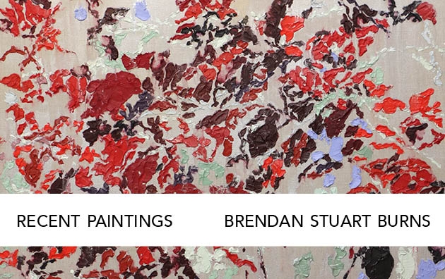 Recent Paintings: Brendan Stuart Burns